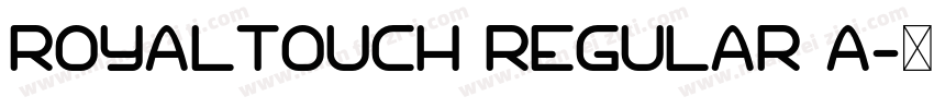 royaltouch regular a字体转换